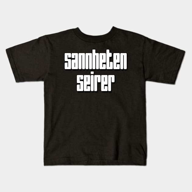 Sannheten Seirer: Å Komme Seg Bort Fra Overgrep Kids T-Shirt by anita9ta